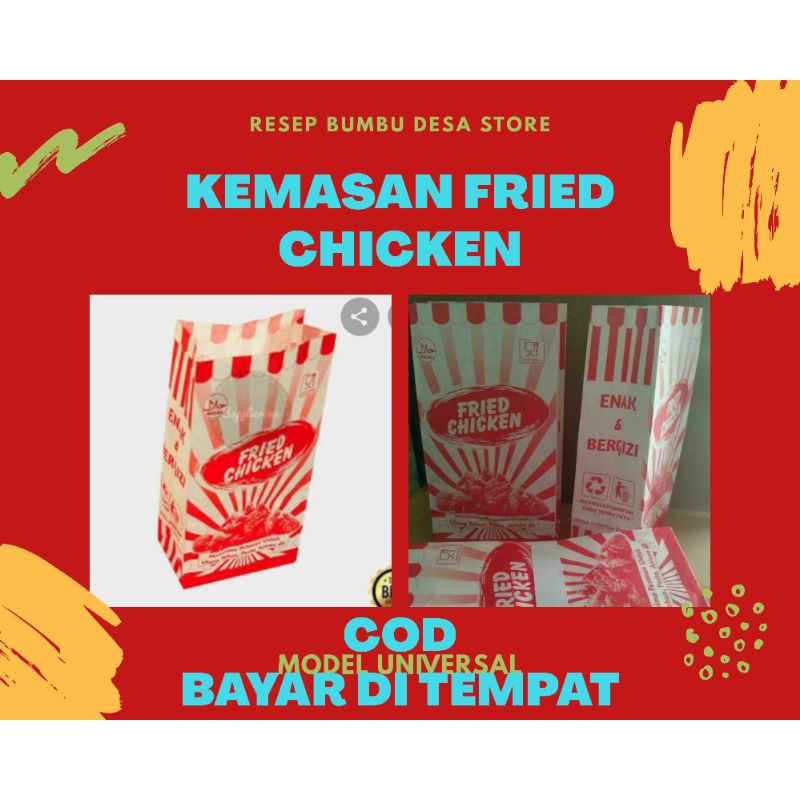 

KEMASAN UNIVERSAL/FRIED CHICKEN/GORENGAN/DLL