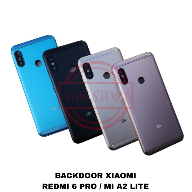 TUTUP BELAKANG BACKDOOR BACKCOVER XIAOMI REDMI 6 PRO / MI A2 LITE BACK CASING HOUSING