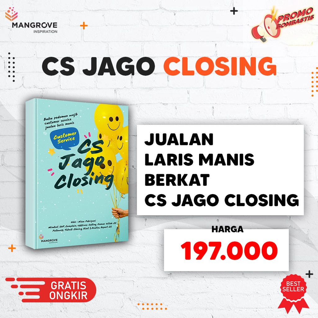 BUKU CS JAGO CLOSING - BUKU PANDUAN BISNIS