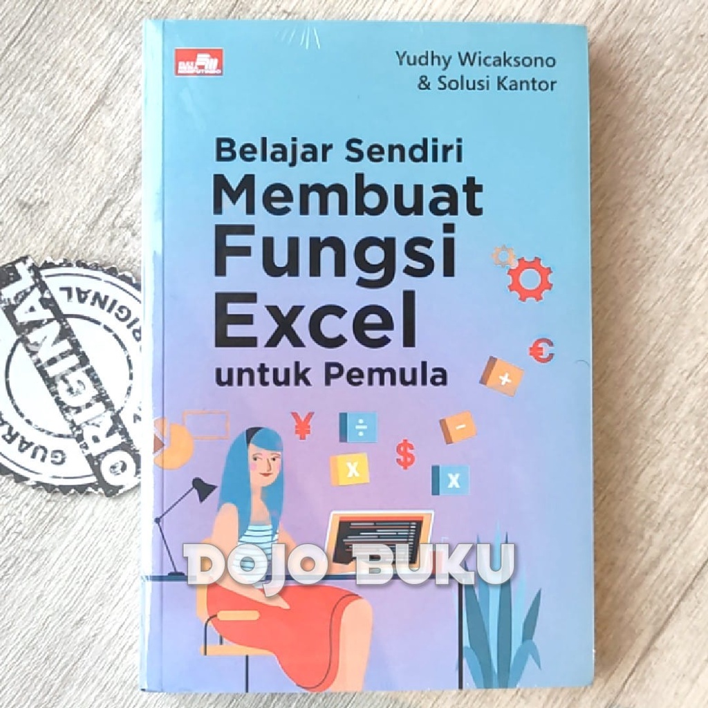 Buku Belajar Sendiri Membuat Fungsi Excel untuk Pemula by Yudhy Wicaksono &amp; Solusi Kantor