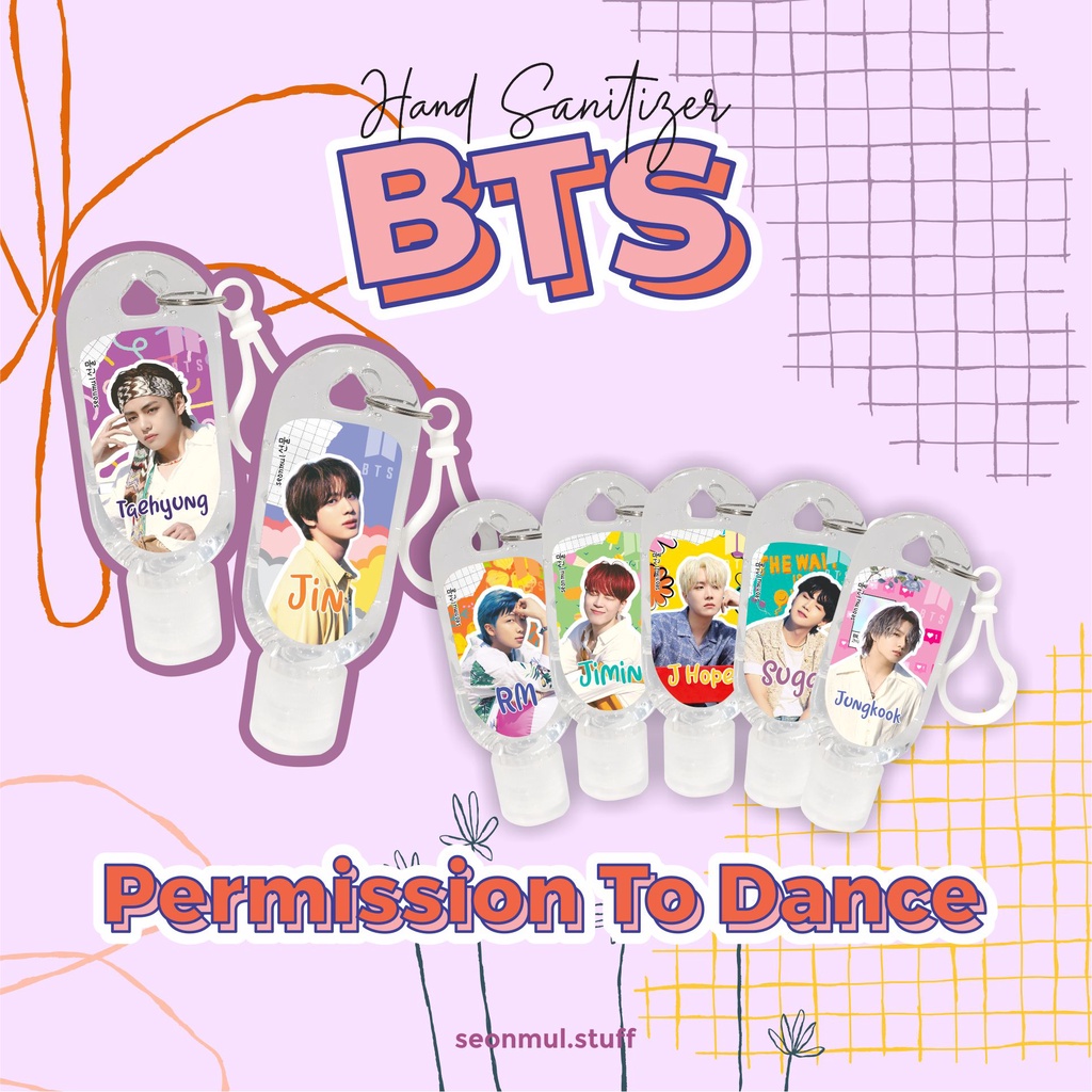 PALING VIRAL!!! HAND SANITIZER KPOP BTS PERMISSION TO DANCE / HAND SANITIZER GEL BTS 30 ml