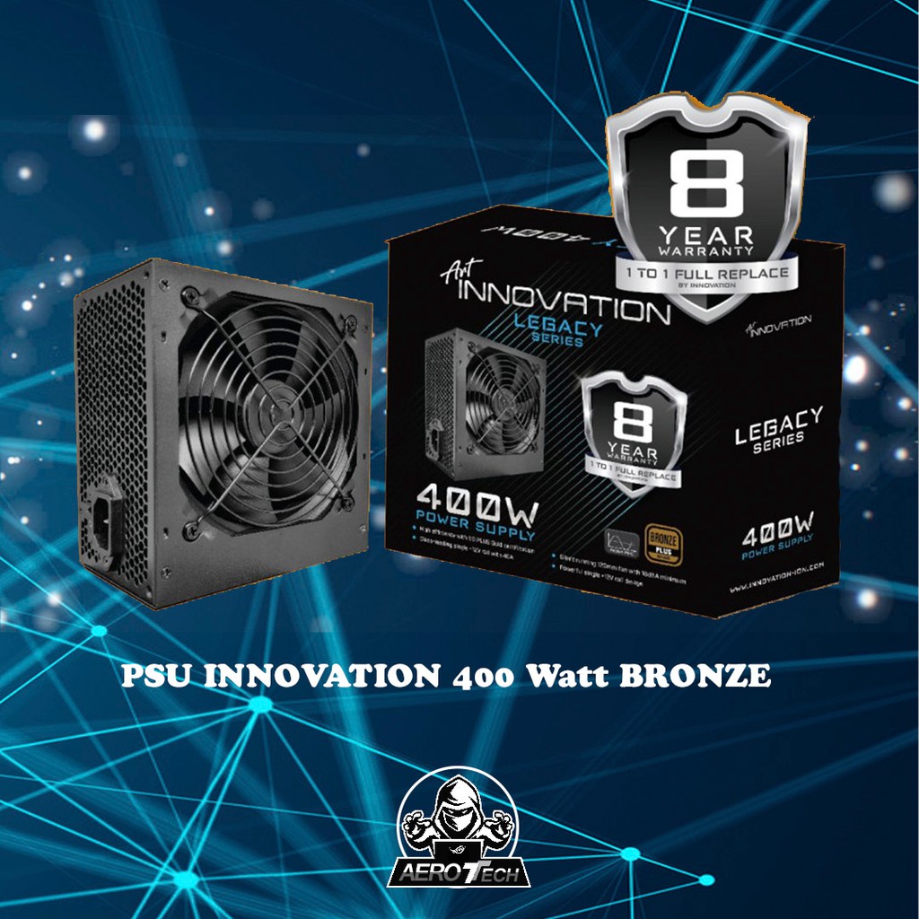 PSU INNOVATION 400 Watt BRONZE GARANSI 8 YEARS 100% ORIGINAL