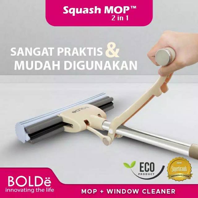 Alat Pel Squash Mop Extreme 2 In 1 BOLDe