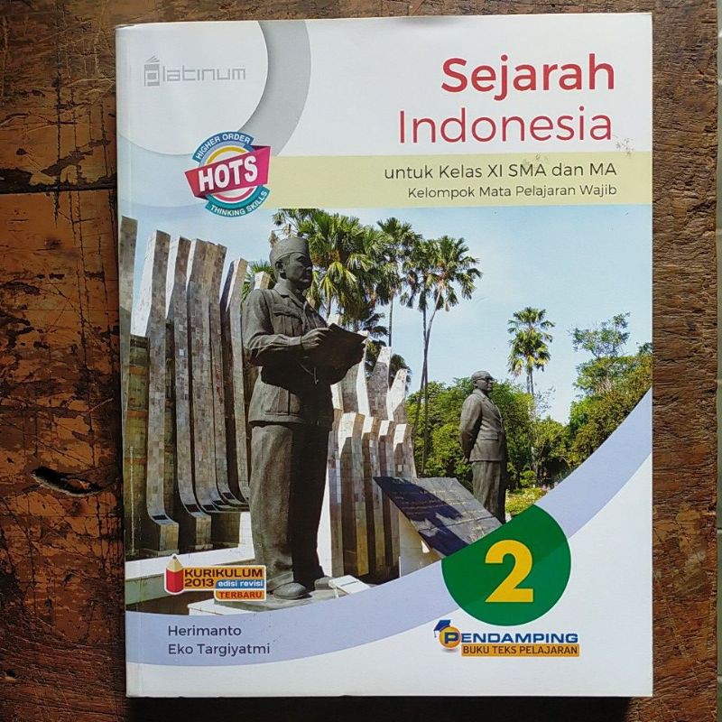 

Sejarah Indonesia Platinum SMA Kelas XI Wajib Kurtilas