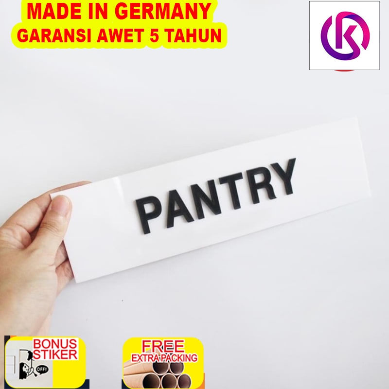 

Murah Sign Signage Pantry / Sign Acrylic Timbul