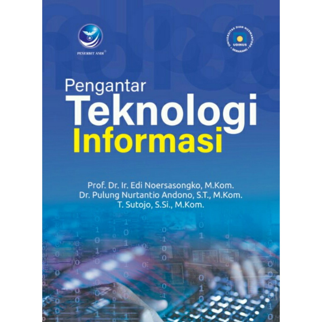 Buku Pengantar Teknologi Informasi (UDINUS)