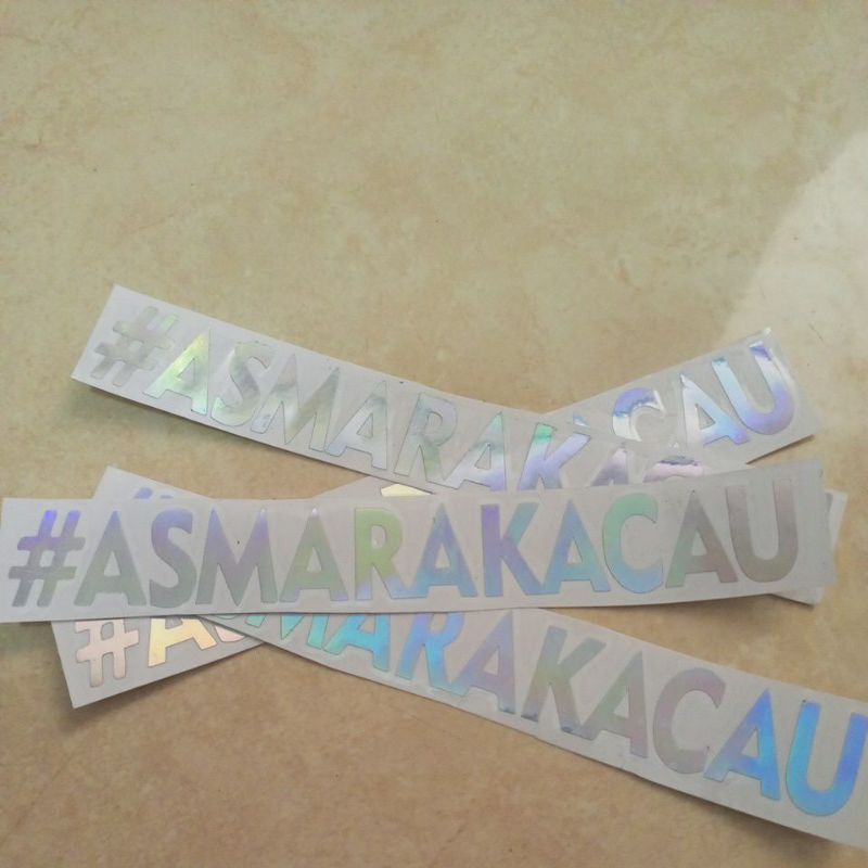 Cutting stiker #ASMARA KACAU / stiker murah / stiker viral / stiker hologram