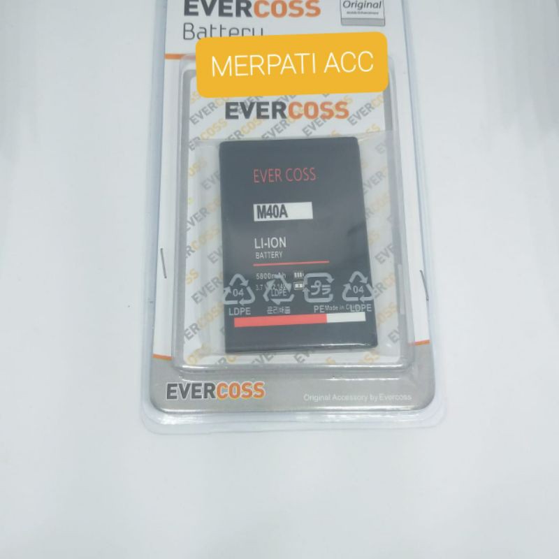 BATRE / BATERAI / BATTERY EVERCOSS M40A