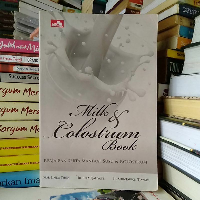 

Buku Milk & Colostrum book-Keajaiban serta manfaat susu & Kolostrum