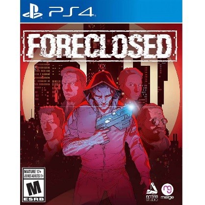 PS4 Foreclosed