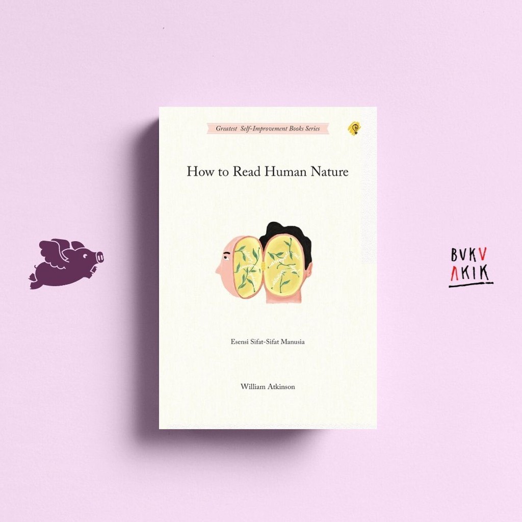 How to Read Human Nature - William Atkinson