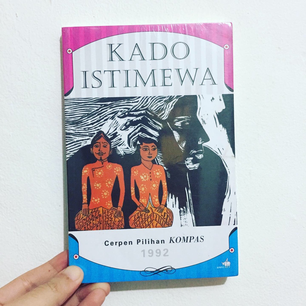KADO ISTIMEWA - Cerpen Pilihan Kompas 1992