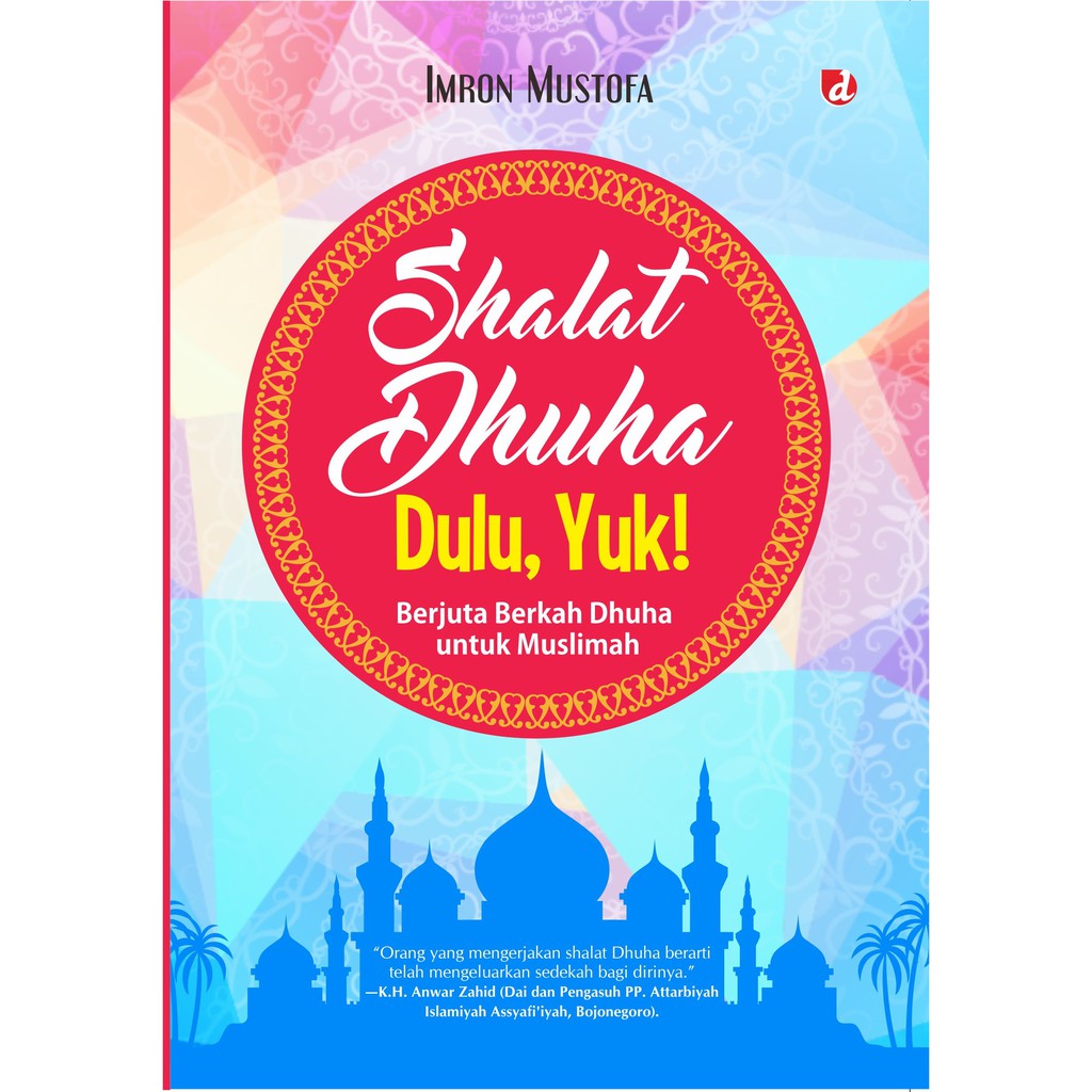 

Buku Shalat Dhuha Dulu Yuk - DIVA Press
