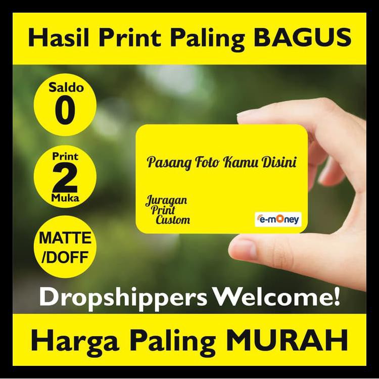 

BAYAR DITEMPAT ETOLL E-TOLL EMONEY E-MONEY CUSTOM PRINT 2 MUKA, FOTO SALDO 0 KODE 971
