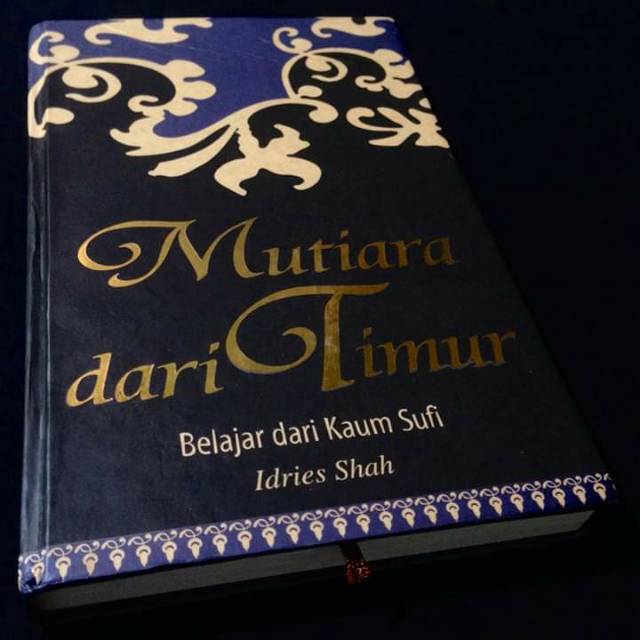 MUTIARA DARI TIMUR - Belajar Dari Kaum Sufi - Idries Shah - Buku Tasawuf - Penerbit Pustaka Hidayah