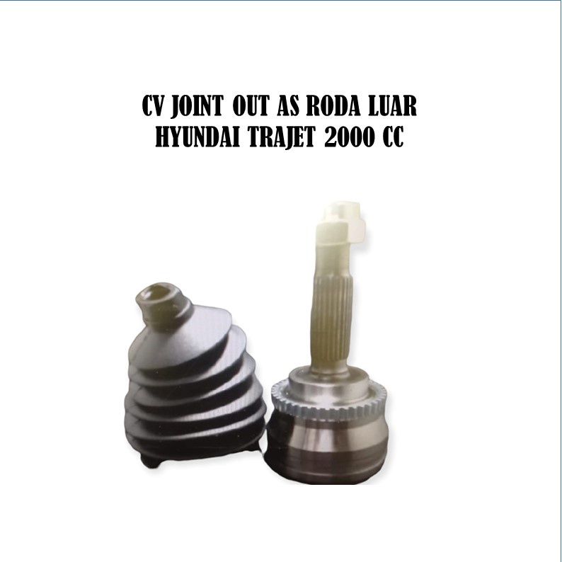 Cv Joint Out As Roda Luar Trajet cvvt Cv Joint Out As roda Luar Hyundai Trajet Cvvt