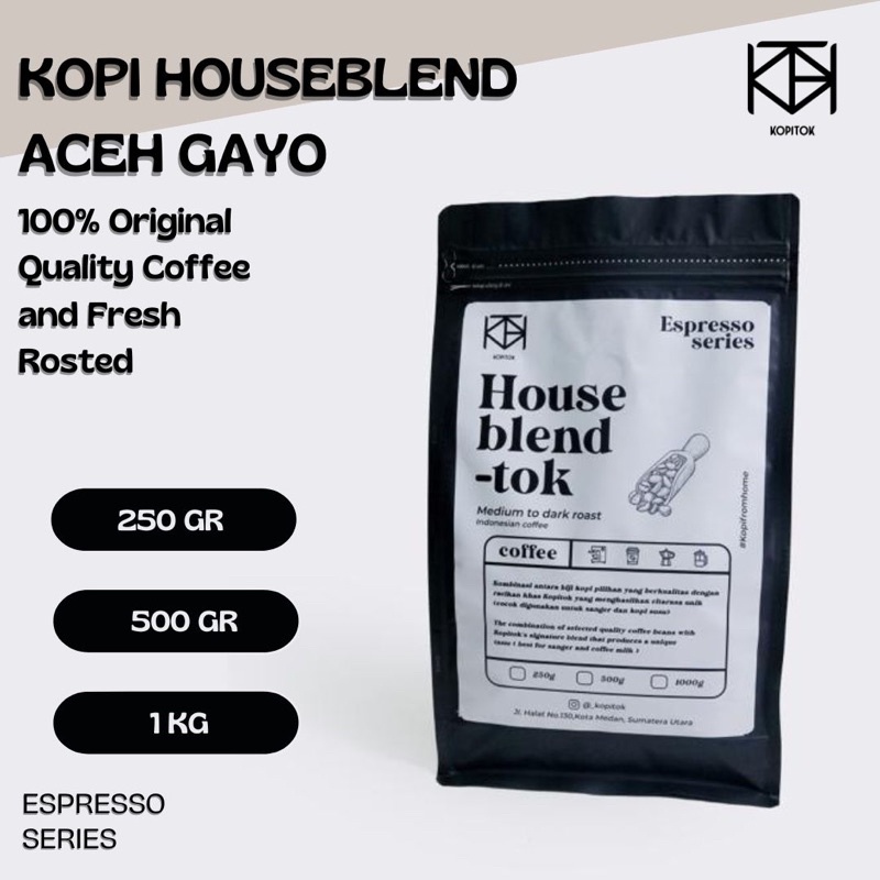 

KOPI HOUSEBLEND ACEH GAYO 100% PREMIUM BIJI DAN BUBUK - KOPITOK