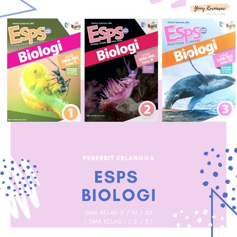 ESPS Biologi SMA / MA Kelas 1 / 2 / 3 - Penerbit Erlangga