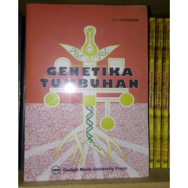 Genetika Tumbuhan
- L.V. Crowder