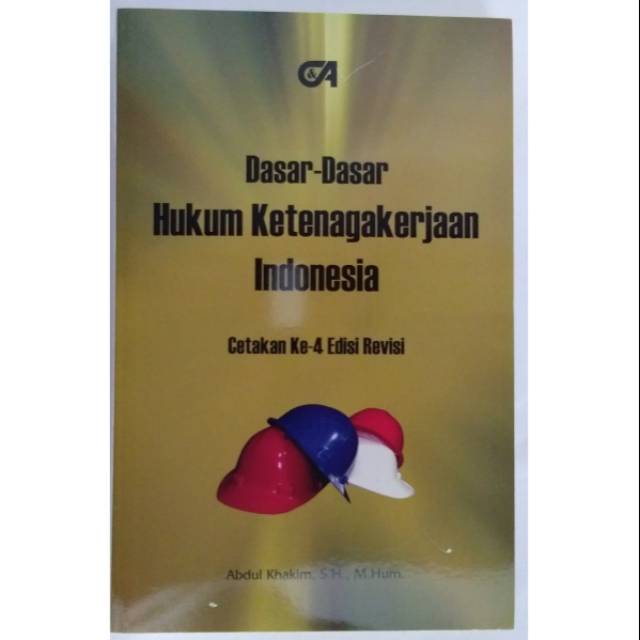 

DASAR2 HUKUM KETENAGAKERJAAN IND