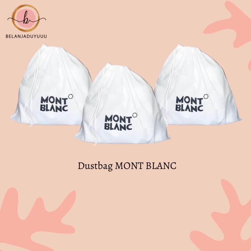 MONT BLANC Pengganti Sarung Tas Pelindung Debu Serut Dust Bag DB Branded