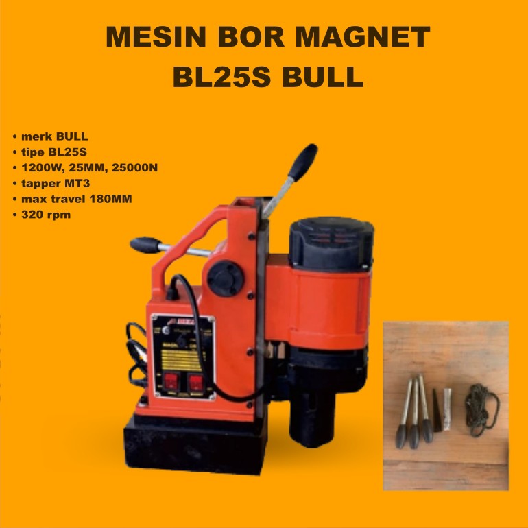 Mesin Bor Magnet Bull 25mm BL25S Magnetic Drill Bor Magnet 25mm Bull Bor Magnet Bull