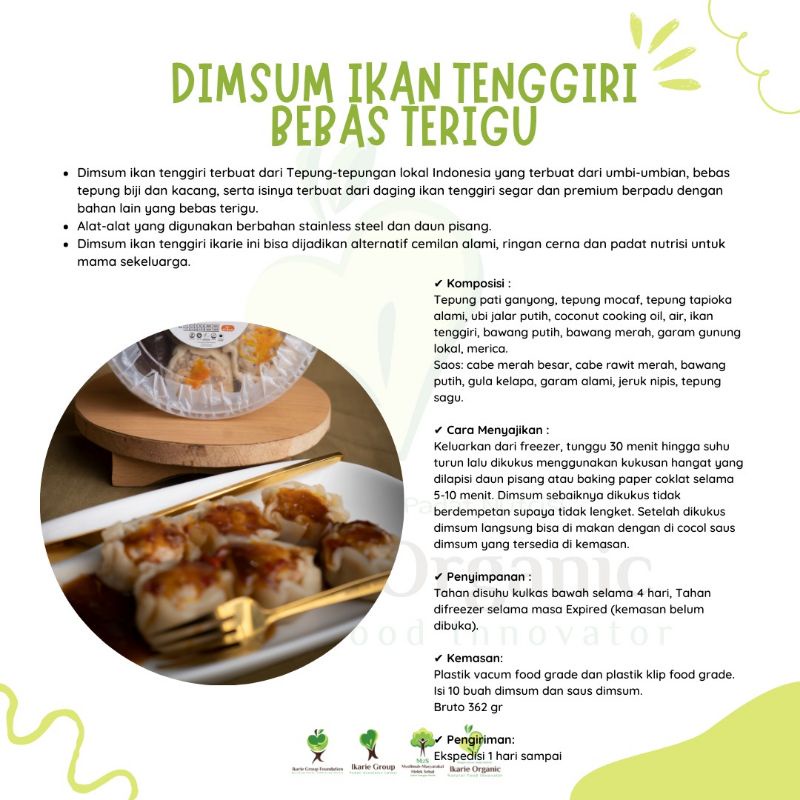 

Ikarie Organic Dimsum Ikan Tengiri Frozen