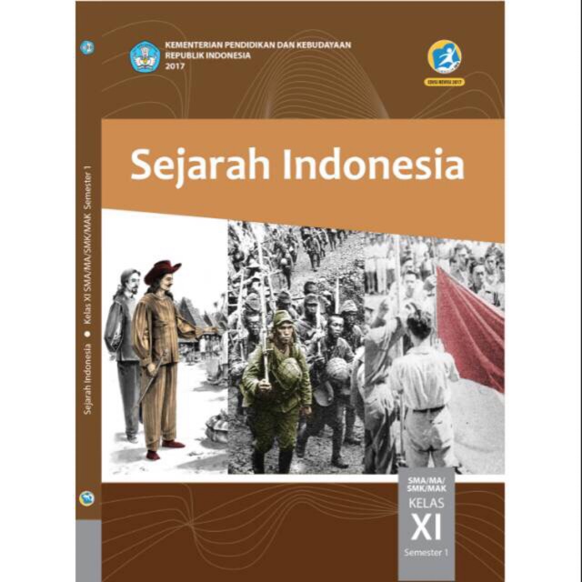 Sejarah Indonesia kelas XI -11 SMA Semester 1 revisi 2017