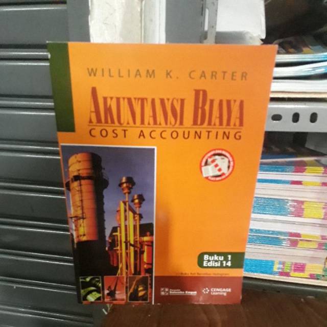 AKUNTANSI BIAYA WILLIAM K CARTER