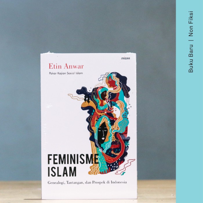 

HOT SALE!!! BUKU FEMINISME ISLAM - ETIN ANWAR TERBARU