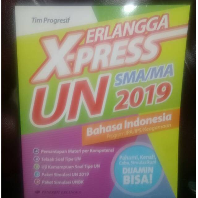 

X-PRESS UN Bahasa Indonesia SMA/MA 2019