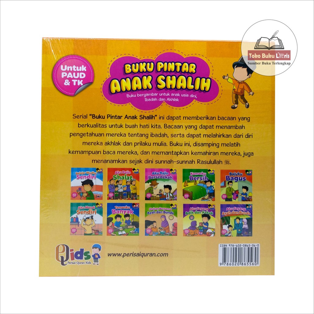 Buku Pintar Anak Shalih Komplit 1set ORI - Penerbit Perisai Quran(Free 1 Buku Wahai Adik2 Cintailah Allah Ta'ala)