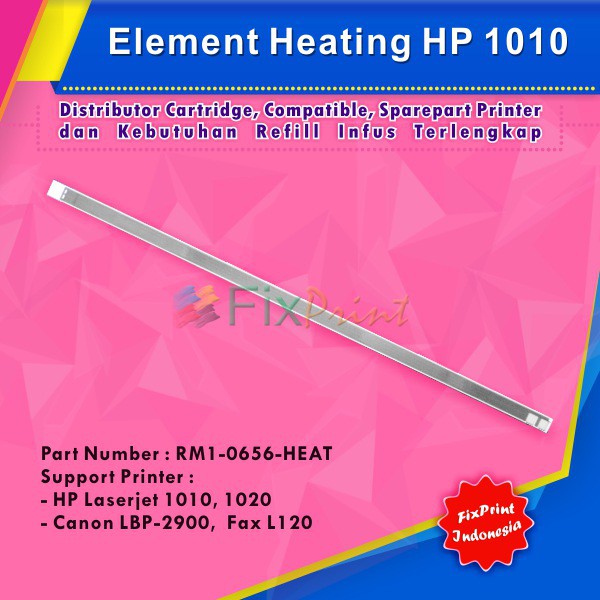 Element Heating HP 1010 1020 , Printer Canon LBP-2900 Fax L120