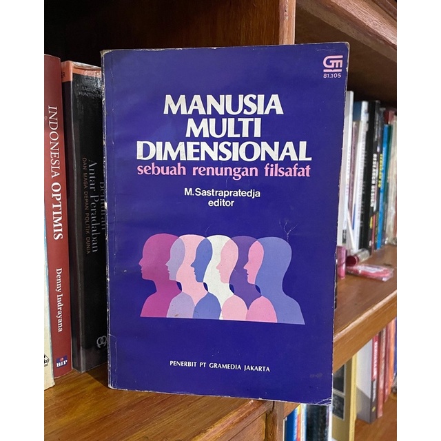 Manusia Multi Dimensional (sebuah renungan Filsafat)