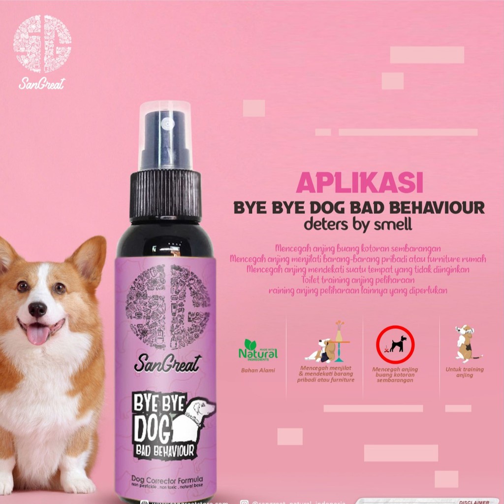 100 ml SanGreat Bye Bye Dog Bad Behaviour Repellent Anjing Spray Training Anjing Mencegah Anjing Mendekat Spray 100 ml