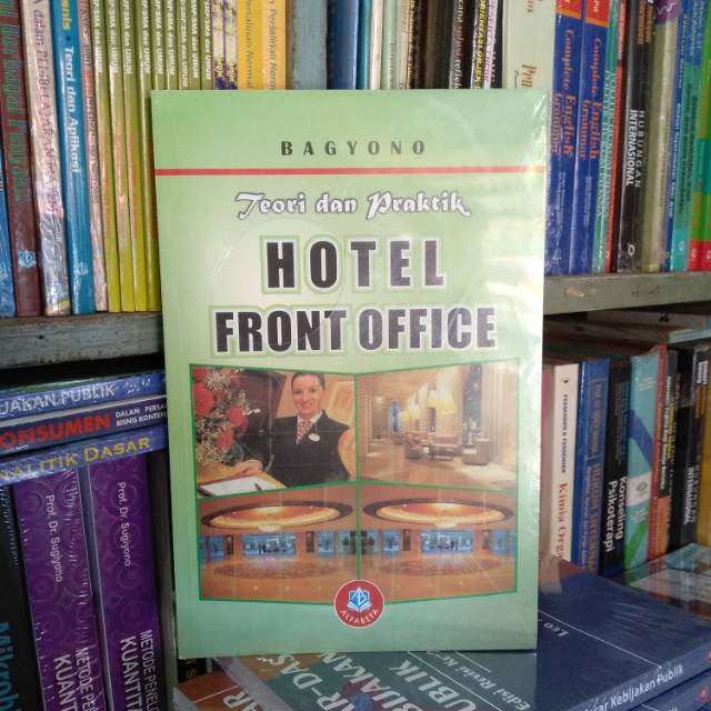 

Buku laris teori dan praktik HOTEL FRONT OFFICE - bagyono