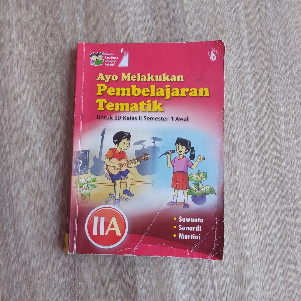 

Ayo melakukan pembelajaran tematik untuk SD kelas IIA semester 1 awal Kanisius