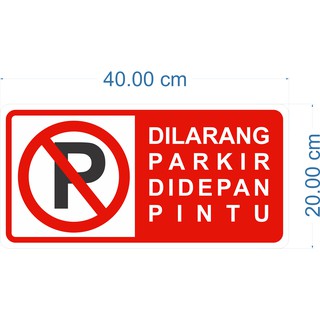 Jual Rambu Dilarang Parkir Didepan Pintu Kotak 20cm x 40cm Plat