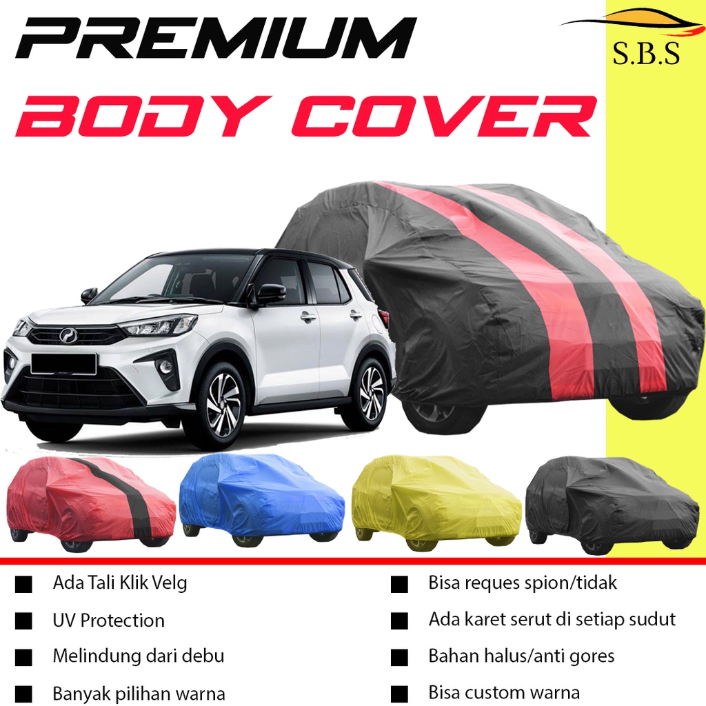 Body Cover Mobil Rocky Sarung Mobil Rocky/all new rocky/new rocky/rocky 2021/raize/raize turbo/new raize/all new raize/raize 2021