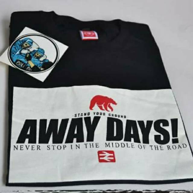 Tshirt baju kaos away days ultras hooligan persib persija Tshirt baju kaos away days ultras hooligan persib persija