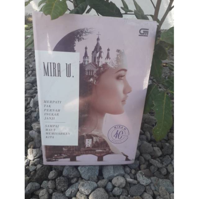 novel mira w 1 buku isi 2 judul (merpati tak pernah ingkar janji/sampai maut memisahkan kita)