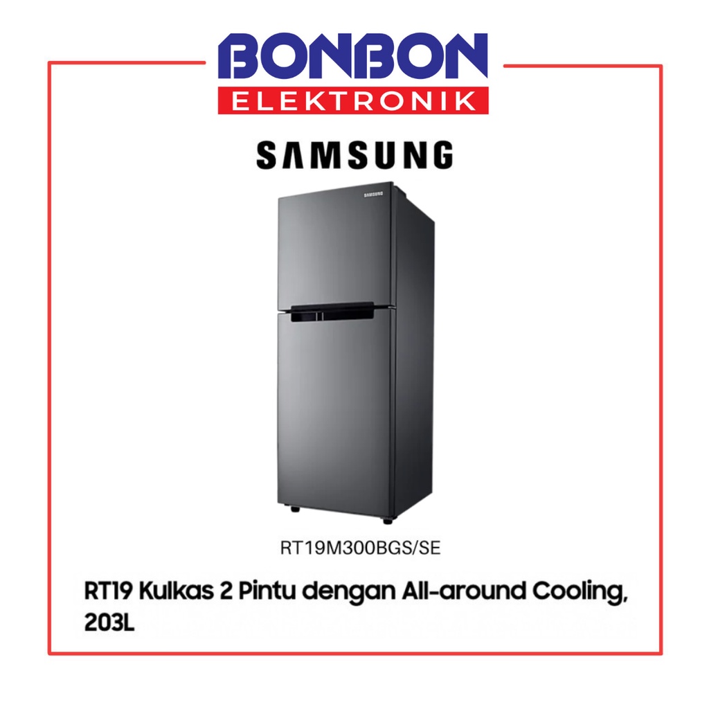 Samsung Kulkas 2 Pintu RT19M300BGS All-Around Cooling 203L RT19