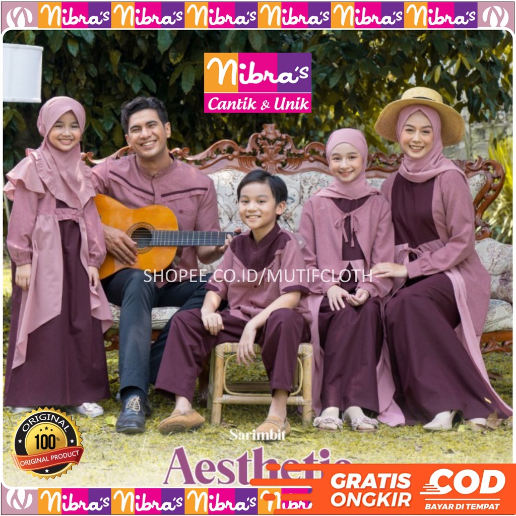 SARIMBIT NIBRAS AESTHETIC BAJU COUPLE GAMIS KOKO KELUARGA MUSLIM TERBARU 2022