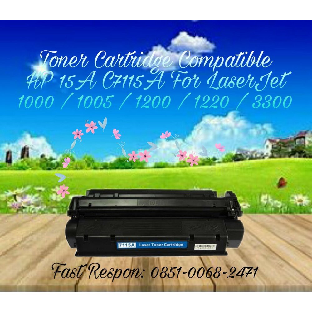 Toner Cartridge Compatible HP 15A C7115A For LaserJet 1000 1005 1200 1220 3300 Berkualitas Limited