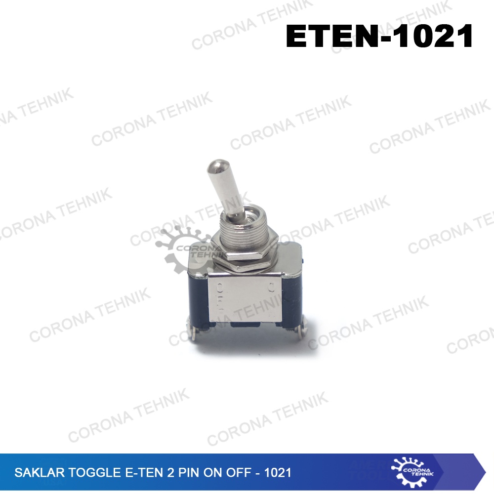 E-TEN - 1021 - Saklar Toggle 2 Pin On Off