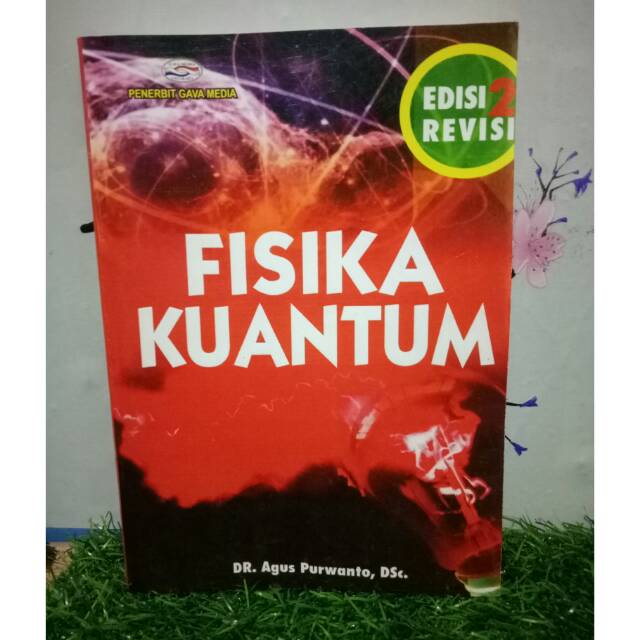  Fisika  Kuantum Edisi Revisi 2 Dr Agus Purwanto Shopee 