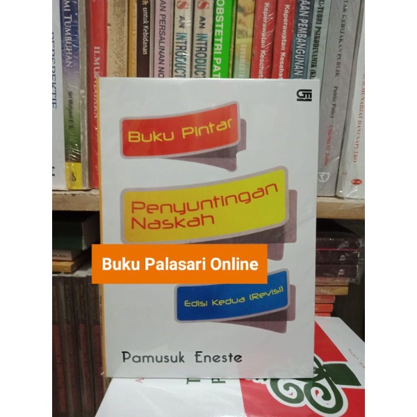Buku Pintar Penyuntingan Naskah (edisi kedua revisi) #original