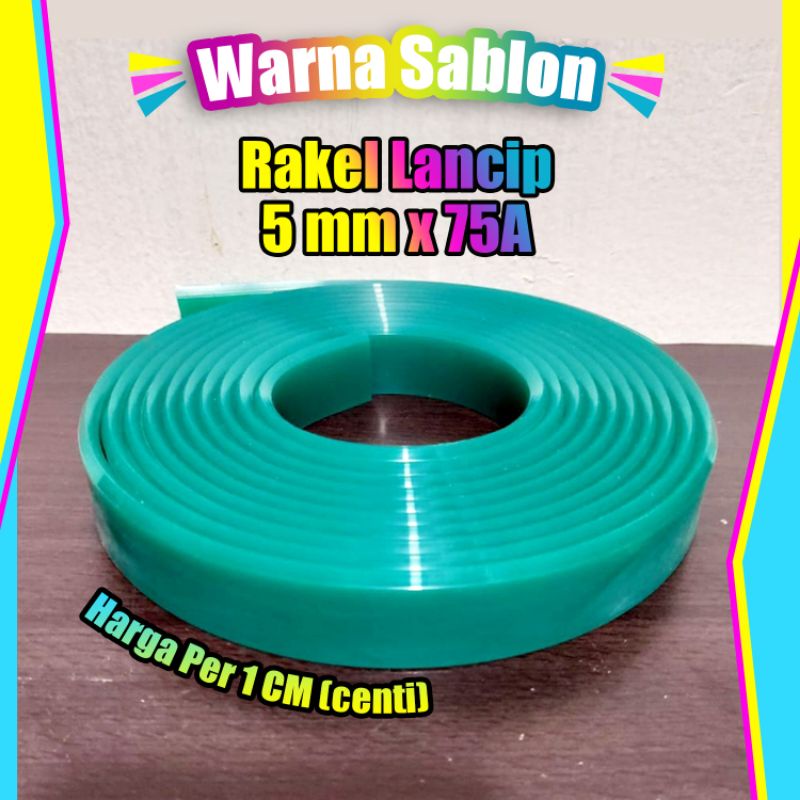 Rakel sablon hijau lancip 5mm x 75A per 1centi