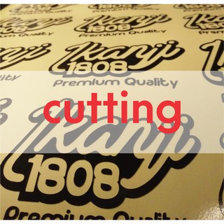  STIKER  CUSTOM  desain  sendiri jenis CUTTING PRINTING 