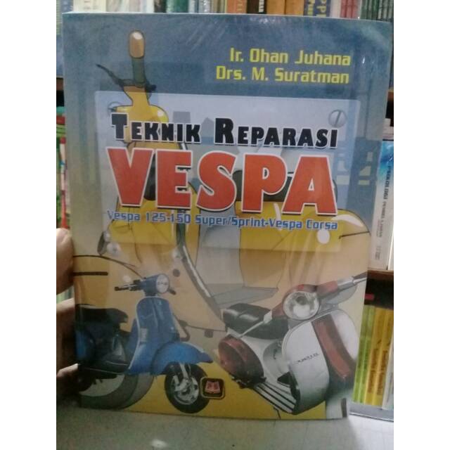 

Buku teknik reparasi vesva